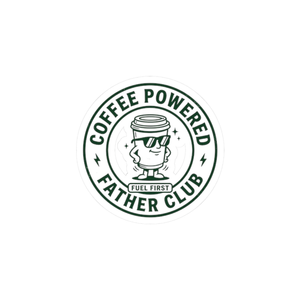 Coffee Powered Father Club Sticker | Father's Day Dad Humor