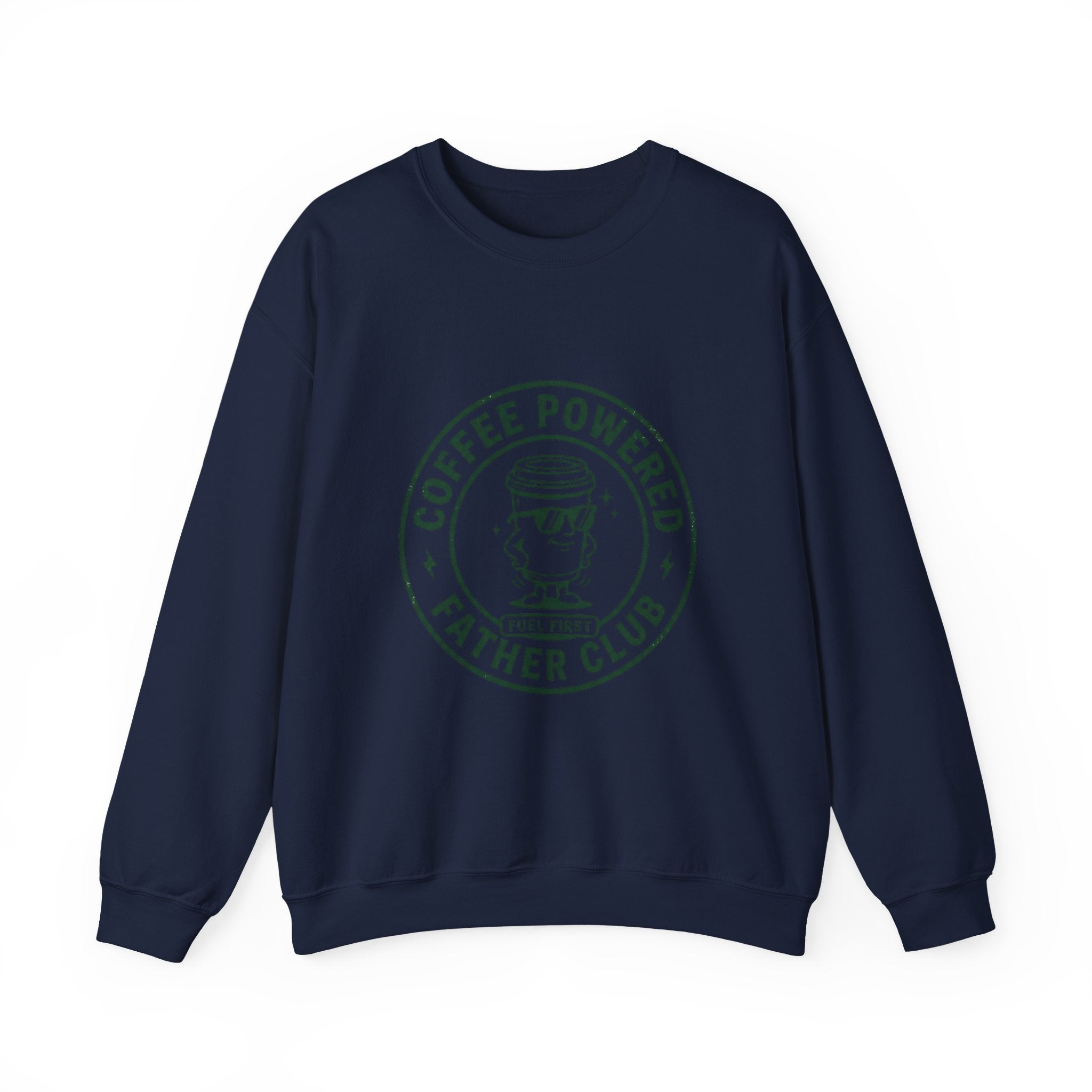 Coffee Powered Father Club Sweatshirt | Father's Day Dad Humor