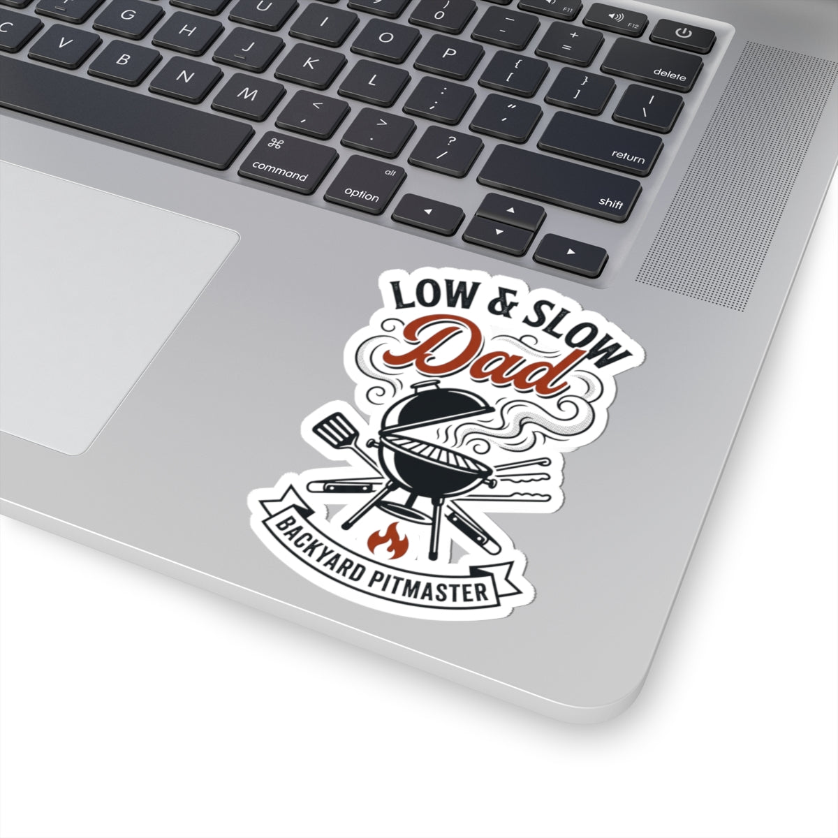 Low & Slow Dad Sticker | Backyard Pitmaster, Grilling Fathers Day