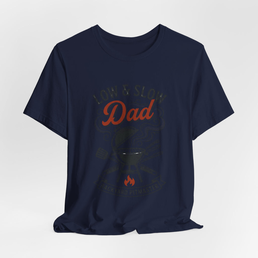 Low & Slow Dad Grill Tee | Father’s Day BBQ Pitmaster T-Shirt