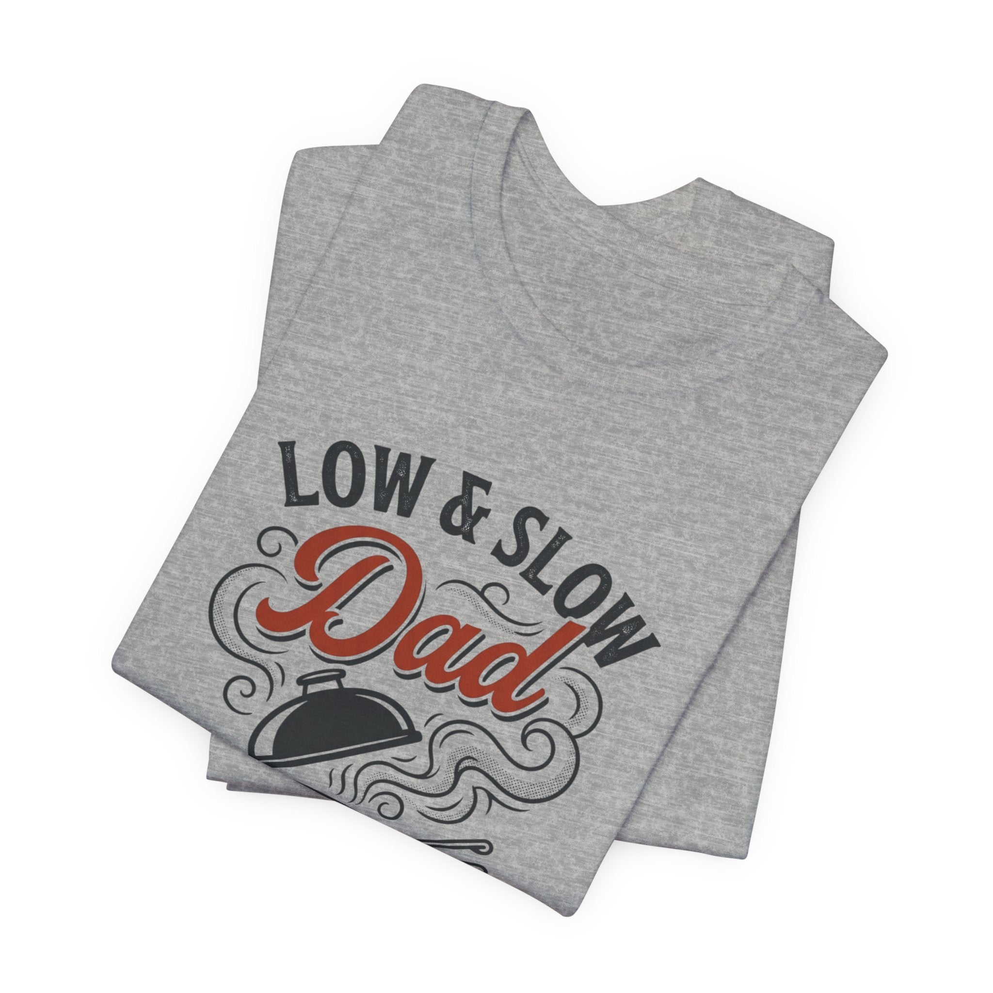 Low & Slow Dad Grill Tee | Father’s Day BBQ Pitmaster T-Shirt